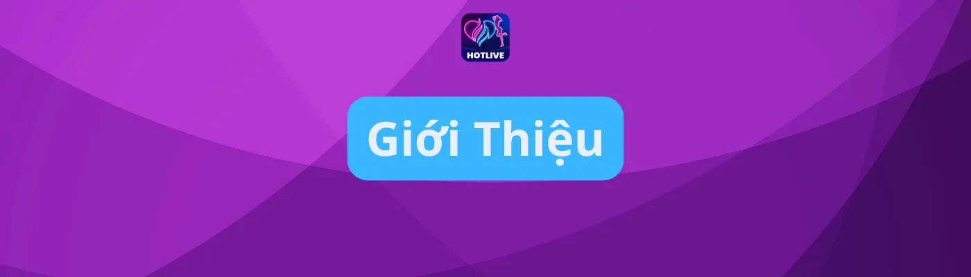 Giới Thiệu